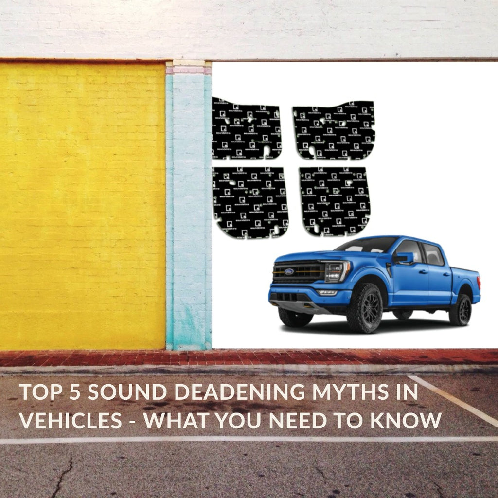 Top 5 Sound Deadening Myths in Vehicles: What You Need to Know